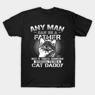 Cat Daddy Father Day T-Shirt